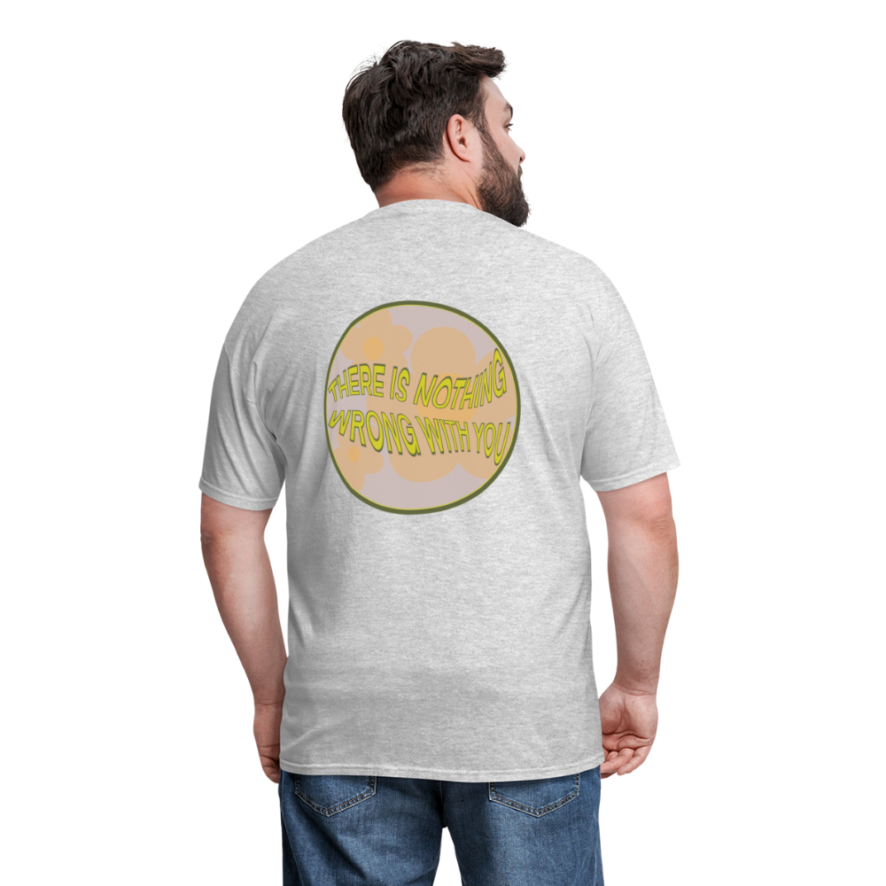 There is Nothing Wrong with You Unisex Tee - heather gray